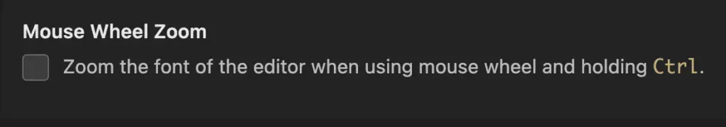 Mouse Wheel Zoom option in VS Code Settings